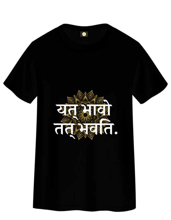 Yad Bhavam Tad Bhavati Sanskrit T Shirt